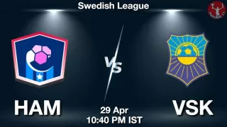 HAM vs VSK Matcch Previews