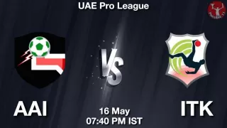 AAI vs ITK Matcch Previews