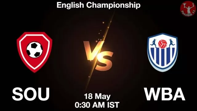 SOU vs WBA ड्रीम11 भविष्यवाणी, फैंटेसी क्रिकेट टीम - 18 मई 2024