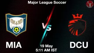 MIA vs DCU Matcch Previews