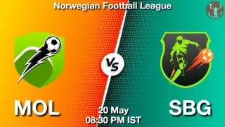 MOL vs SBG Matcch Previews