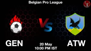 GEN vs ATW Matcch Previews