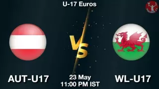 AUT-U17 vs WL-U17 Matcch Previews