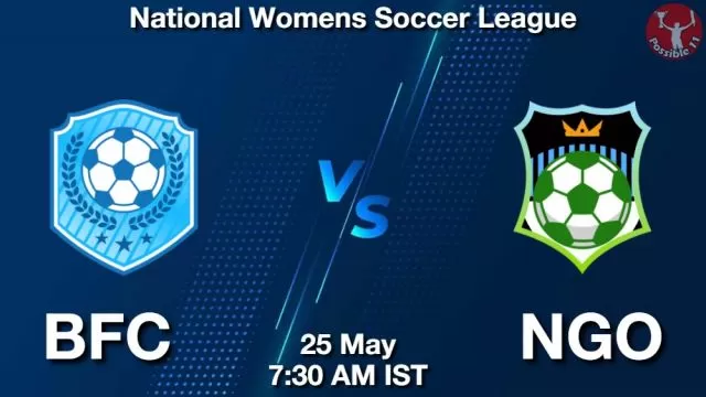 BFC vs NGO ड्रीम11 भविष्यवाणी, फैंटेसी फुटबॉल टीम - 25 मई 2024