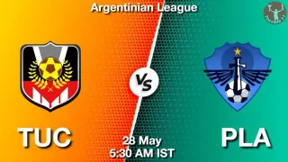 TUC vs PLA Matcch Previews