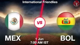 MEX vs BOL Matcch Previews