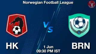 HK vs BRN Matcch Previews