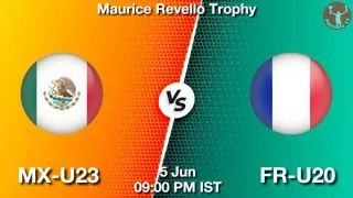 MX-U23 vs FR-U20 Matcch Previews