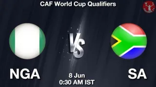 NGA vs SA Matcch Previews