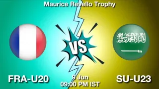 FRA-U20 vs SU-U23 Matcch Previews
