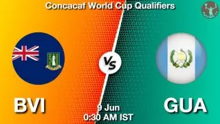 BVI vs GUA Matcch Previews