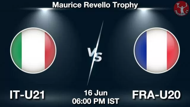 IT-U21 vs FRA-U20 ड्रीम11 भविष्यवाणी, फैंटेसी क्रिकेट टीम - 16 जून 2024