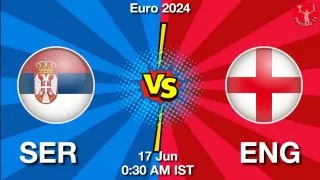 SER vs ENG Matcch Previews