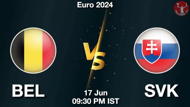BEL vs SVK ड्रीम11 भविष्यवाणी, फैंटेसी क्रिकेट टीम - 17 जून 2024