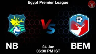 NB vs BEM Matcch Previews