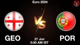 GEO vs POR Matcch Previews