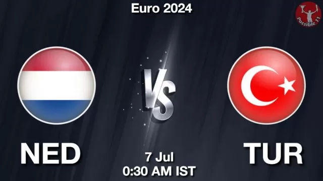 NED vs TUR ड्रीम11 भविष्यवाणी, फैंटेसी क्रिकेट टीम - 07 जुलाई 2024