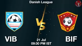 VIB vs BIF Matcch Previews