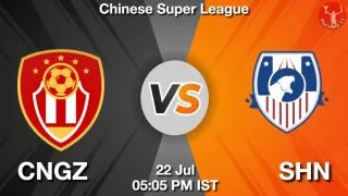 CNGZ vs SHN Matcch Previews