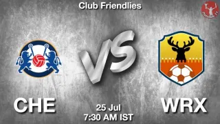 CHE vs WRX Matcch Previews