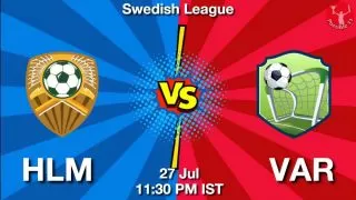 HLM vs VAR Matcch Previews