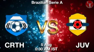 CRTH vs JUV Matcch Previews