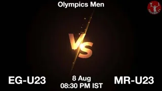 EG-U23 vs MR-U23 Matcch Previews