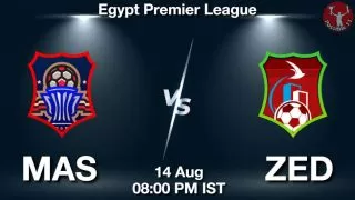 MAS vs ZED Matcch Previews