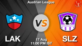 LAK vs SLZ Matcch Previews