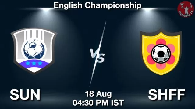 SUN vs SHFF ड्रीम11 भविष्यवाणी, फैंटेसी क्रिकेट टीम - 18 अगस्त 2024