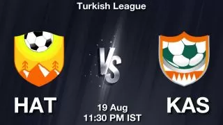 HAT vs KAS Matcch Previews