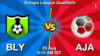 BLY vs AJA Matcch Previews