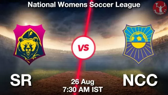 SR vs NCC ड्रीम11 भविष्यवाणी, फैंटेसी फुटबॉल टीम - 26 अगस्त 2024