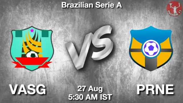 VASG vs PRNE ड्रीम11 भविष्यवाणी, फैंटेसी क्रिकेट टीम - 27 अगस्त 2024