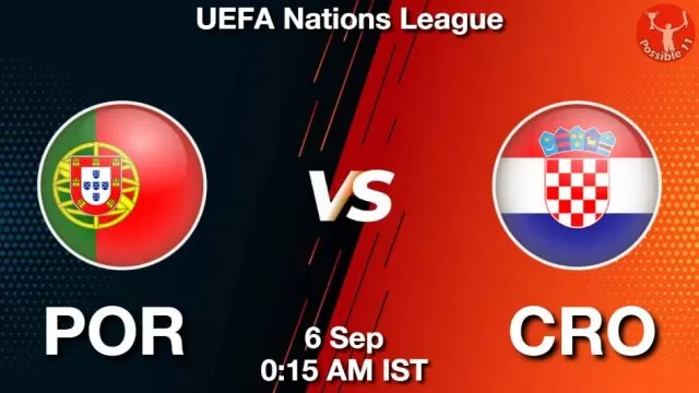 POR vs CRO ड्रीम11 भविष्यवाणी, फैंटेसी क्रिकेट टीम - 06 सितम्बर 2024