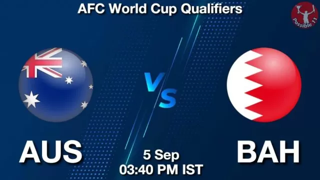 AUS vs BAH ड्रीम11 भविष्यवाणी, फैंटेसी क्रिकेट टीम - 05 सितम्बर 2024