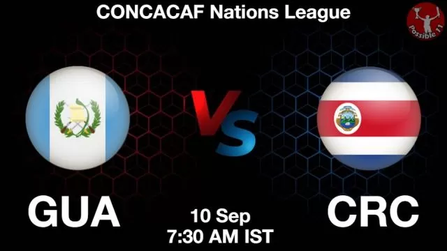 GUA vs CRC ड्रीम11 भविष्यवाणी, फैंटेसी क्रिकेट टीम - 10 सितम्बर 2024