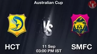 HCT vs SMFC Matcch Previews