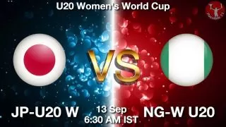 JP-U20 W vs NG-W U20 Matcch Previews