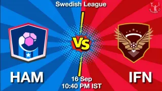 HAM vs IFN Matcch Previews