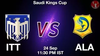 ITT vs ALA Matcch Previews