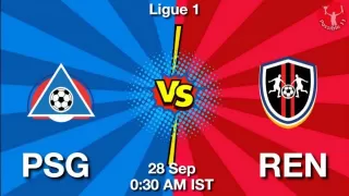 PSG vs REN Matcch Previews