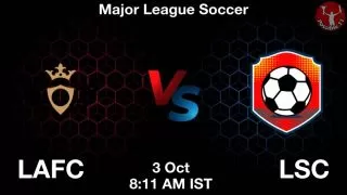 LAFC vs LSC Matcch Previews