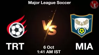 TRT vs MIA Matcch Previews