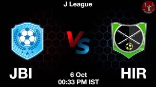 JBI vs HIR Matcch Previews