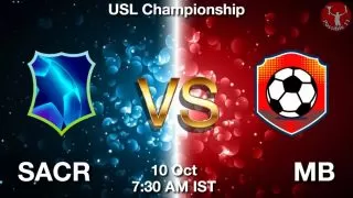 SACR vs MB Matcch Previews