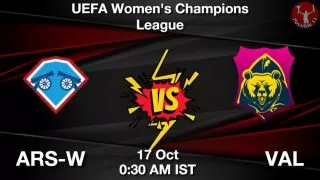 ARS-W vs VAL Matcch Previews