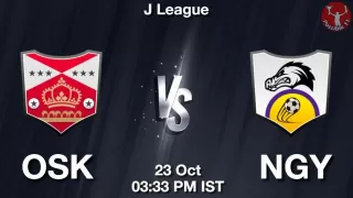 OSK vs NGY Matcch Previews