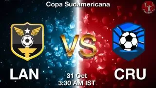 LAN vs CRU Matcch Previews