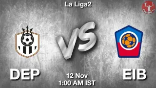 DEP vs EIB Matcch Previews